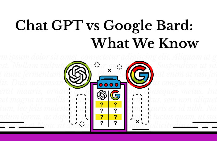 ChatGPT vs Google Bard: What We Know